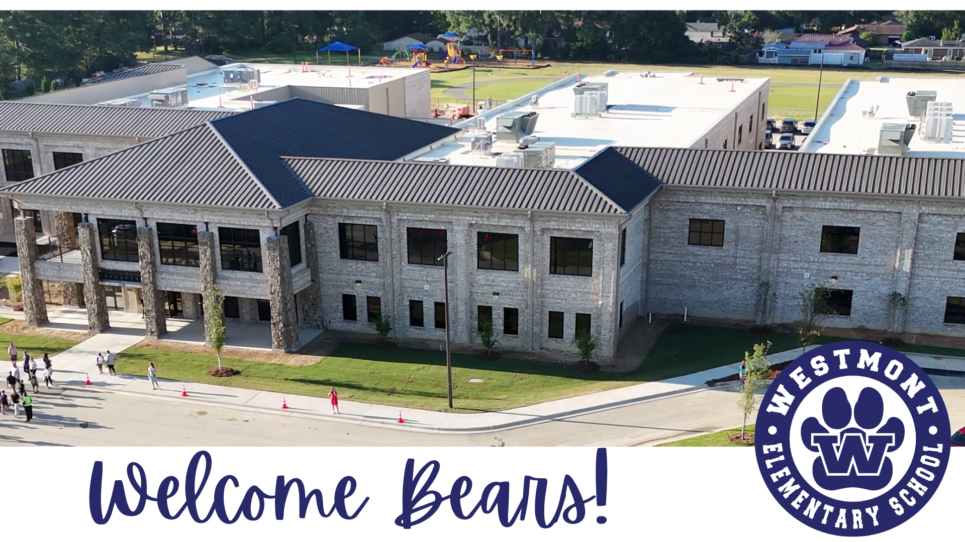 Aerial view of Westmont Elementary School with kids outside, welcoming message included.