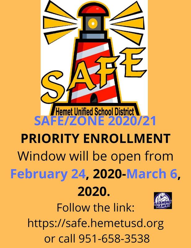 SAFE/ZONE PROGRAM PRIORITY ENROLLMENT Harmony Elementary School