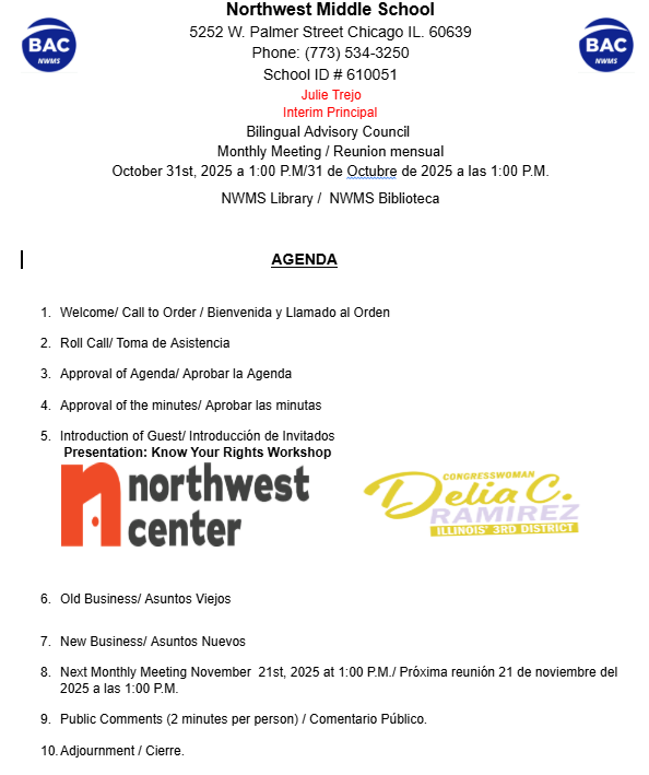 BAC/PAC Meeting Friday, October 31st, 2025 at 1:00 pm viernes, 31 de octubre 1:00 pm  NWMS Biblioteca Room NWMS Library