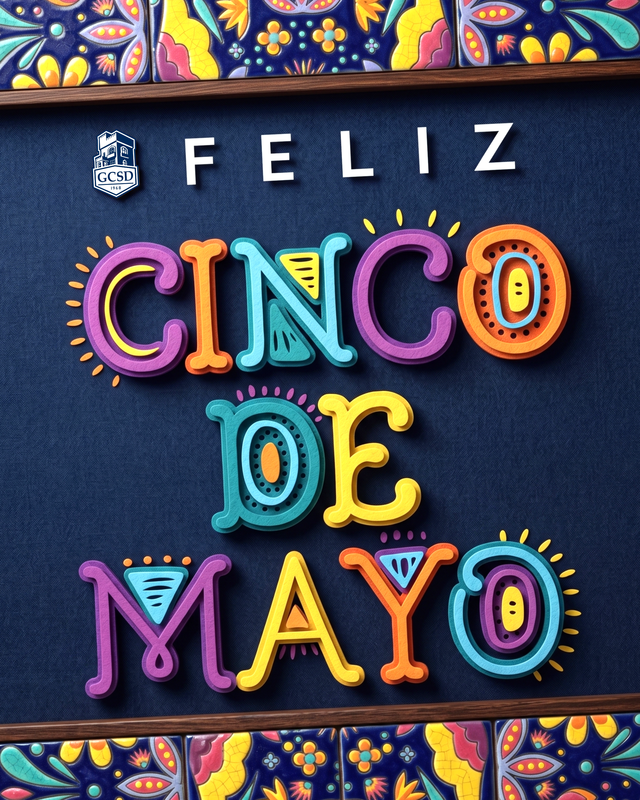 GCSD Cinco De Mayo Graphic