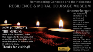 Miller Middle School Resilience and Moral Courage Virtual Museum