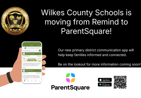 Announcement for ParentSquare, a new app used for communication with schools and home.