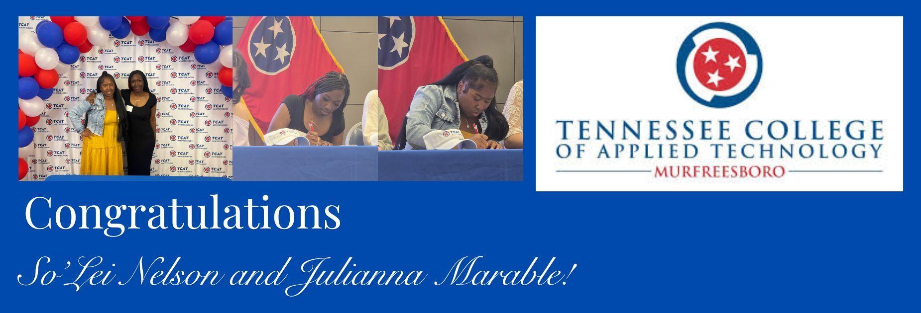 So'Lei Nelson and Julianna Marable signing day at TCAT Murfreesboro