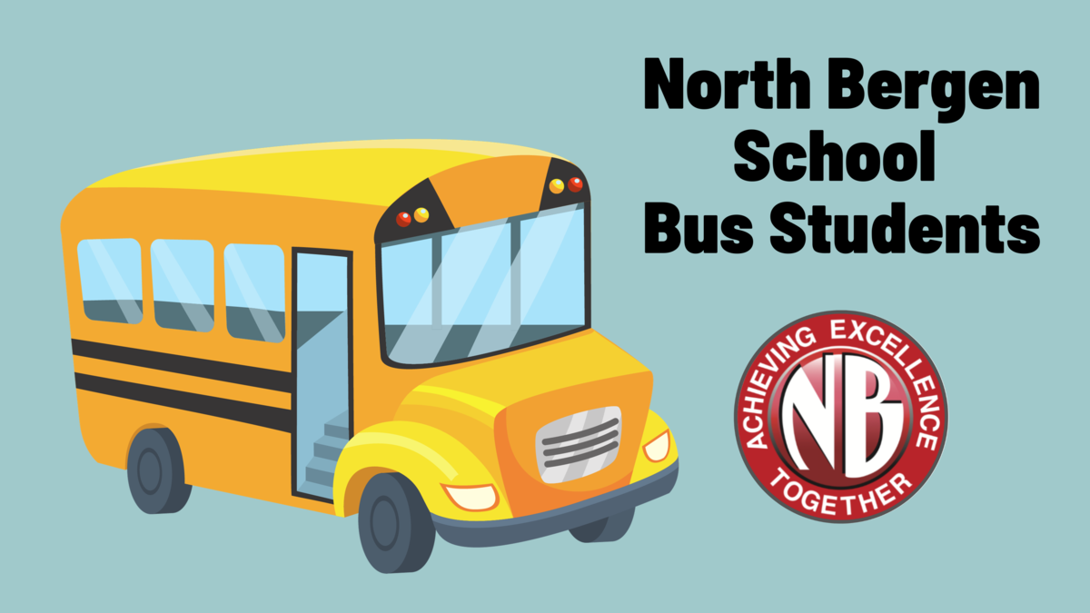 Important Message to Parents of North Bergen School Bus Students 9/29