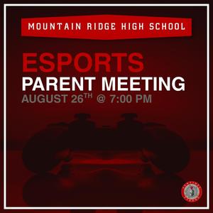 Join the Mountain Ridge Esports Program on Wednesday, August 26th at 7:00 PM.