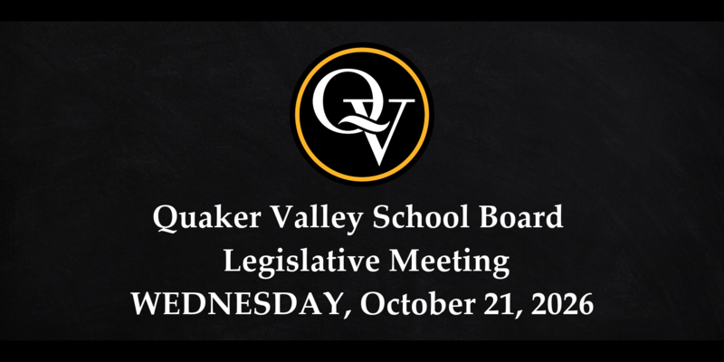 Photo announces the Quaker Valley School Board Meeting on Wednesday, October 21, 2026.