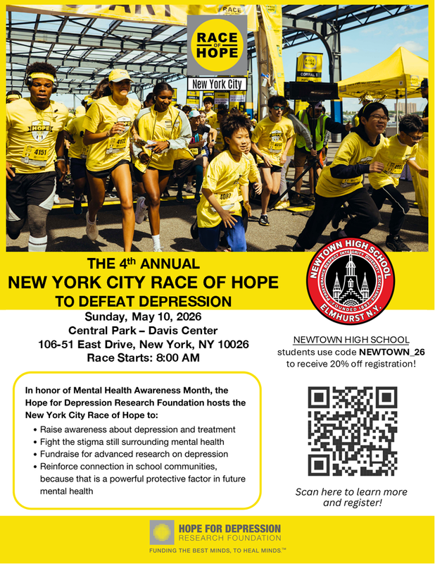Flyer promoting the 4th Annual New York City Race of Hope to Defeat Depression, taking place on Sunday, May 10, 2026, at Central Park in New York City. The event begins at 8:00 AM and highlights its mission to raise awareness about depression, reduce stigma, fund research, and strengthen community connections. The flyer includes a student discount code, “NEWTOWN_26,” for 20% off registration, and features runners in yellow shirts at the starting line along with a QR code for registration.