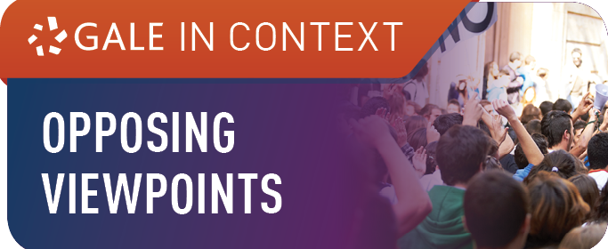 Gale in context Opposing Viewpoints