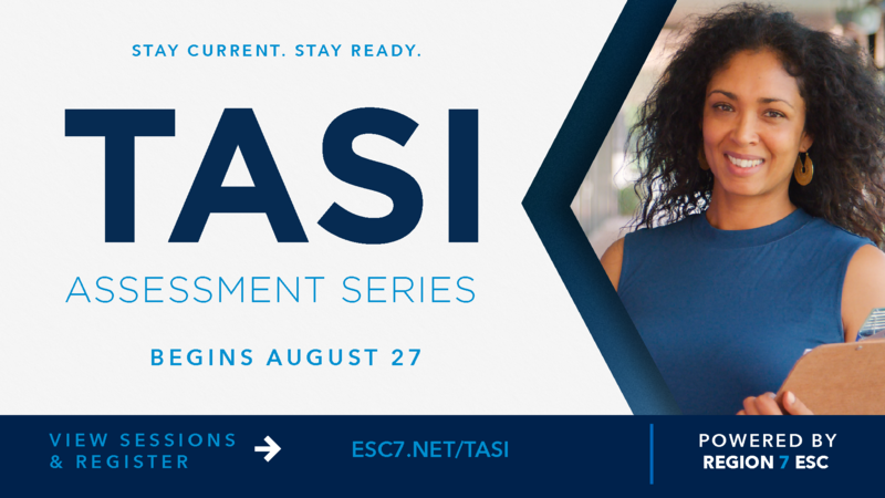 TASI Assessment Series. Stay Current. Stay Ready. Series begins August 27.