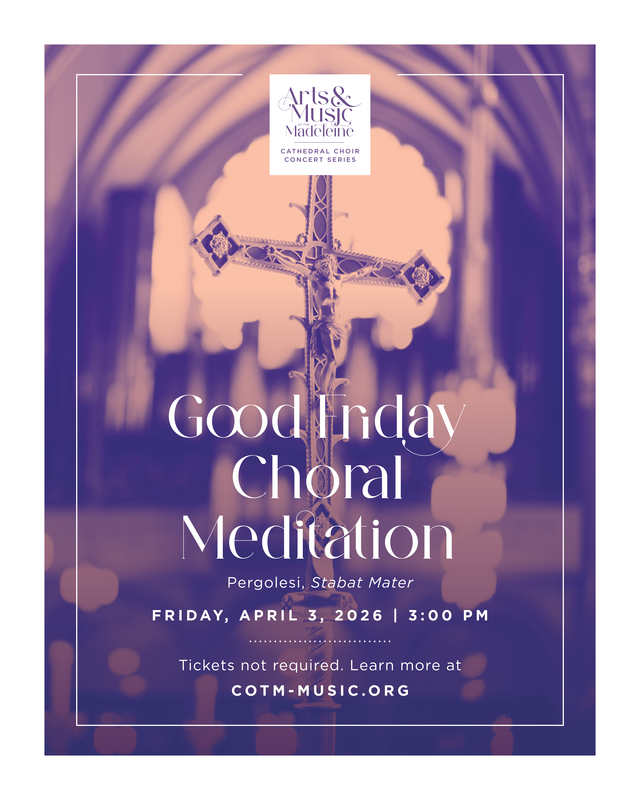 Good Friday Choral Meditation