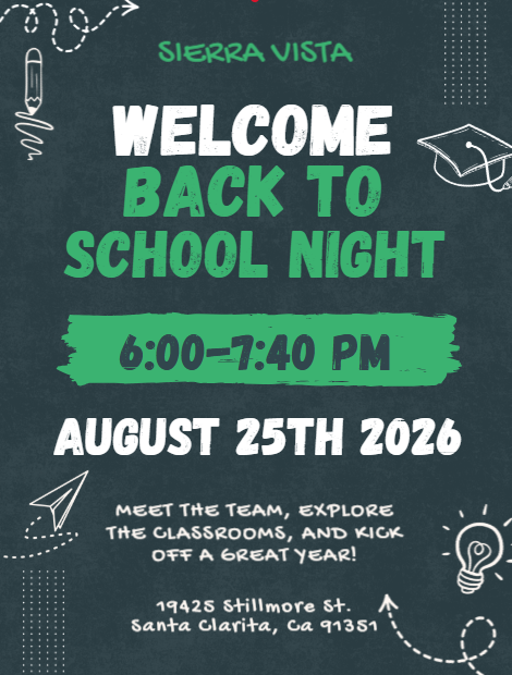 BAck to school night Aug 25th 6 - 7:40 pm