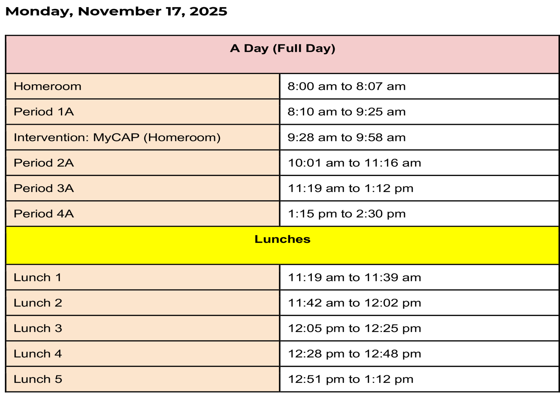 Schedule for A Day with class periods and lunch breaks.