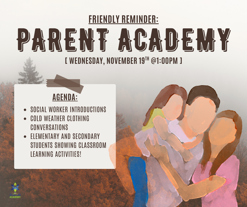 Parent Academy begins at 1 PM!