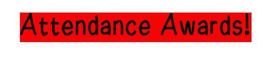 attendance award