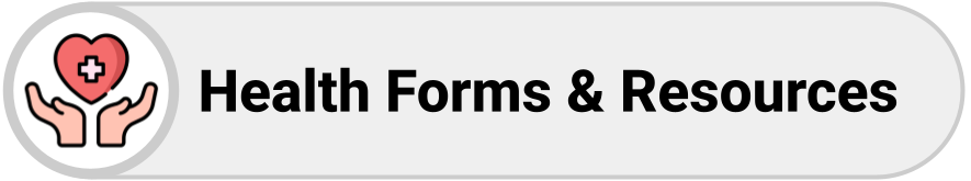 Health Forms & Resrouces