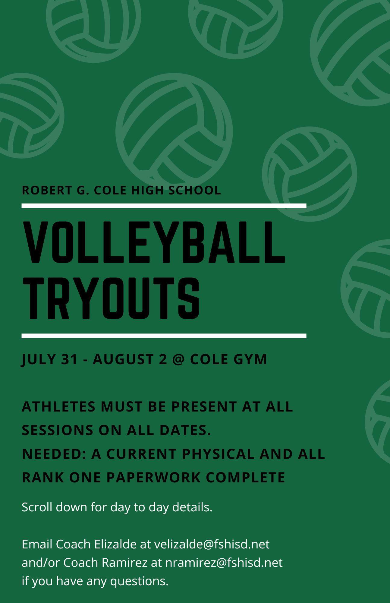 2023 Tryouts Information Volleyball (HS) Robert G. Cole Middle and