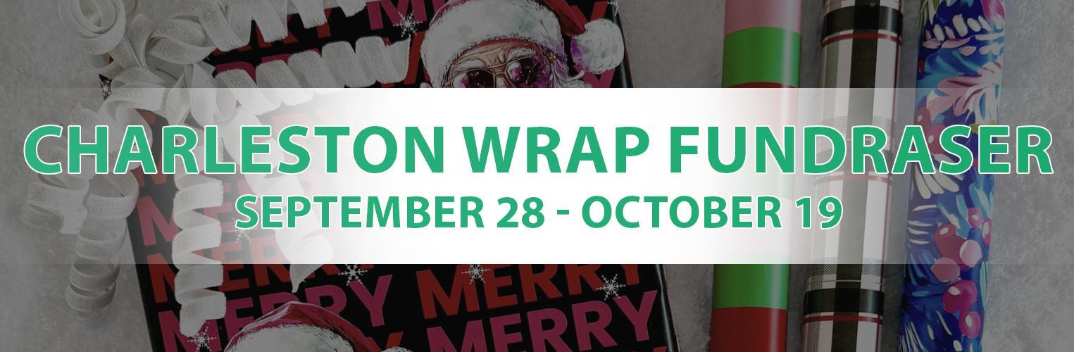 Charleston Wrap Fundraiser
