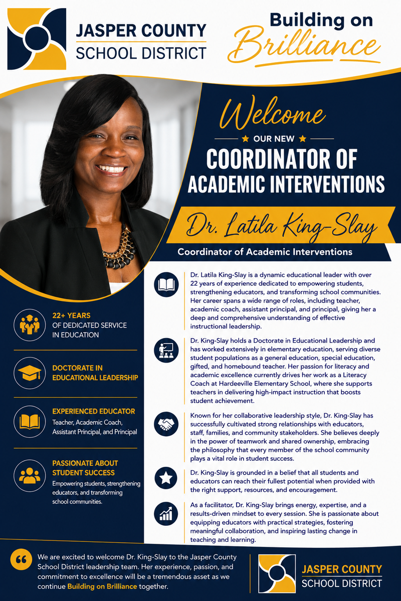 🎉 Please join us in congratulating Dr. Latila King-Slay on her new role as Coordinator of Academic Interventions for Jasper County School District! Featured Photo