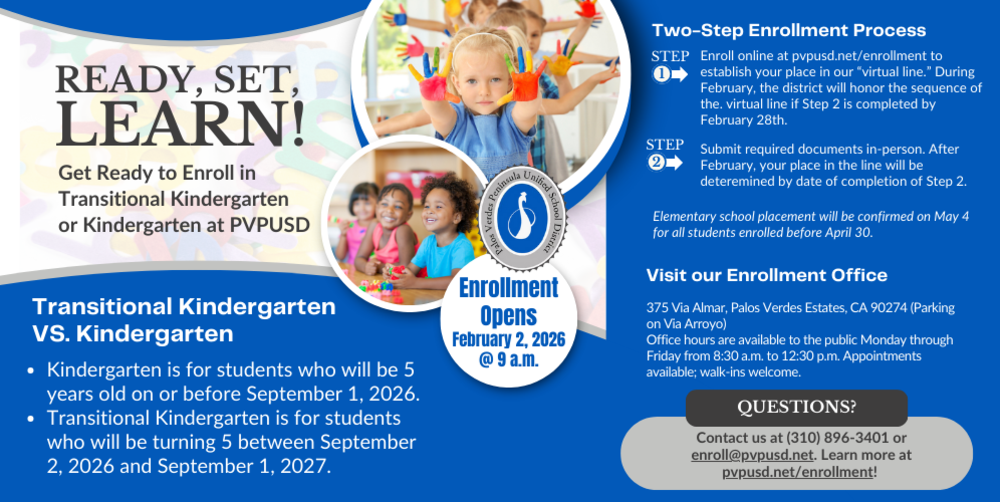 Announcement for enrollment processes at PVPUSD for Kindergarten and TK.