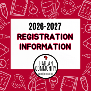 2026-2027 Registration Information red background graphic with Harlan Community School District logo