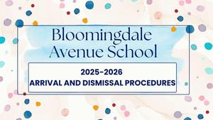 Arrival and Dismissal Procedures