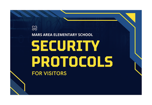 Mars Area Elementary School Security Protocols