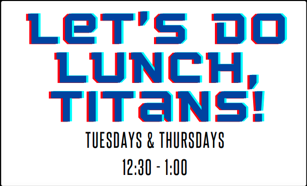 Lunch Titans
