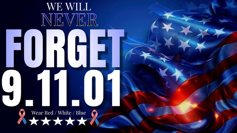 Wear Red, White, & Blue to remember 09/11/01!!