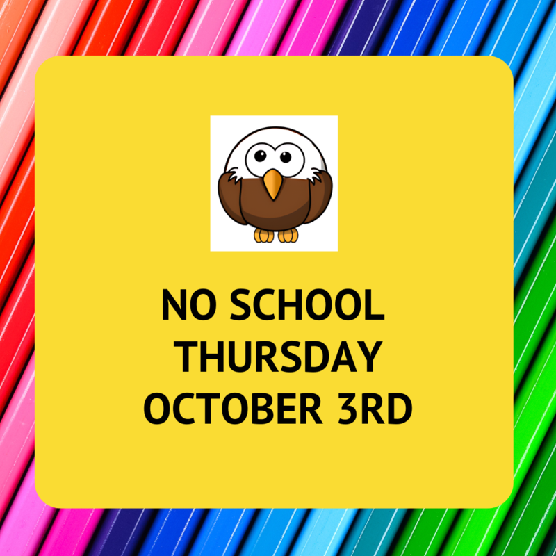No School October 3rd Sylmar Elementary