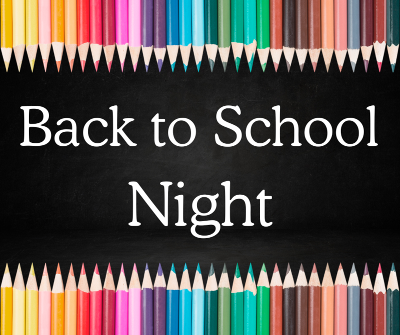Back to School Night - Thursday, August 28th