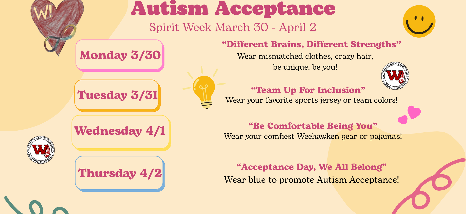 Autism Acceptance Spirit Week
March 30th -  April 2nd