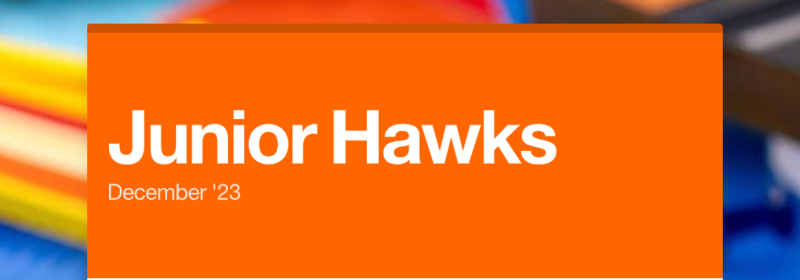 Junior Hawks December Newsletter