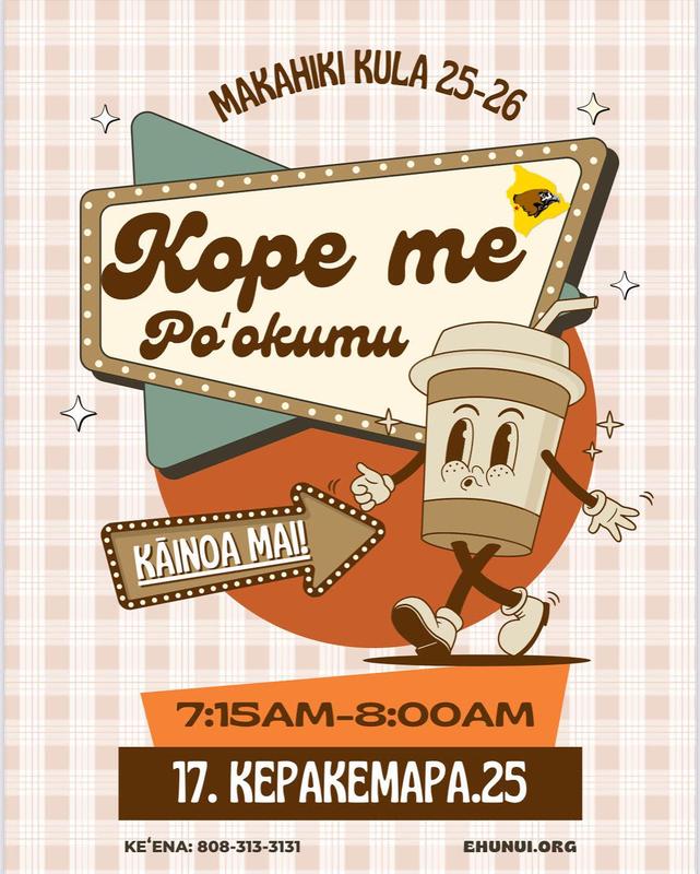 Banner displaying dates and times of Coffee with Poʻokumu