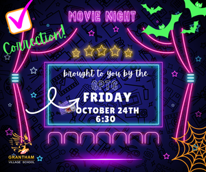 GPTG movie night Friday October 24th