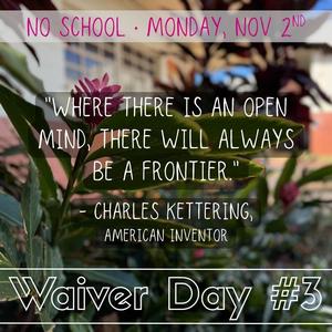 Waiver Day #3