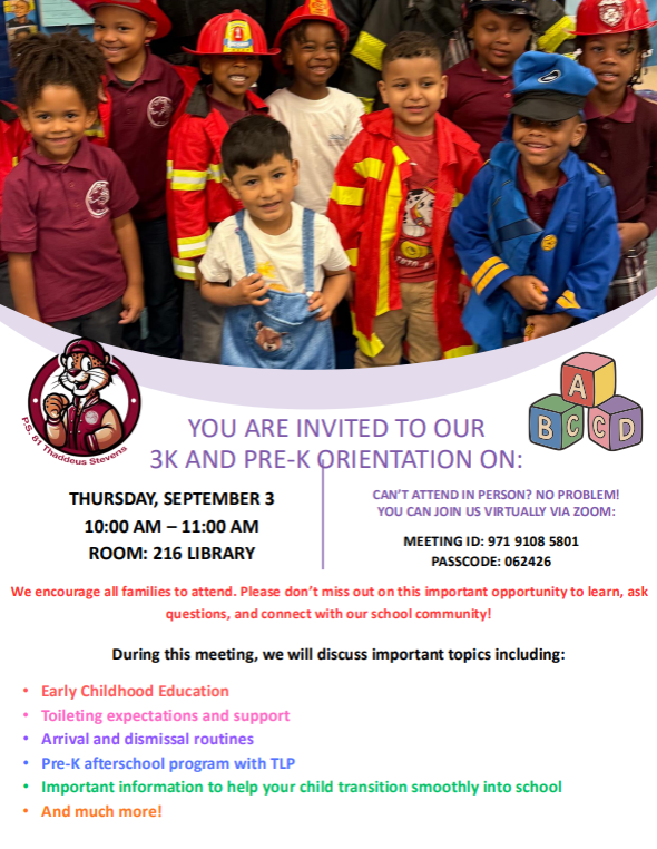 P.S. 81 3K-PreK Orientation on Thursday, September 3rd, 2026. 10am-11am in the School Library. English