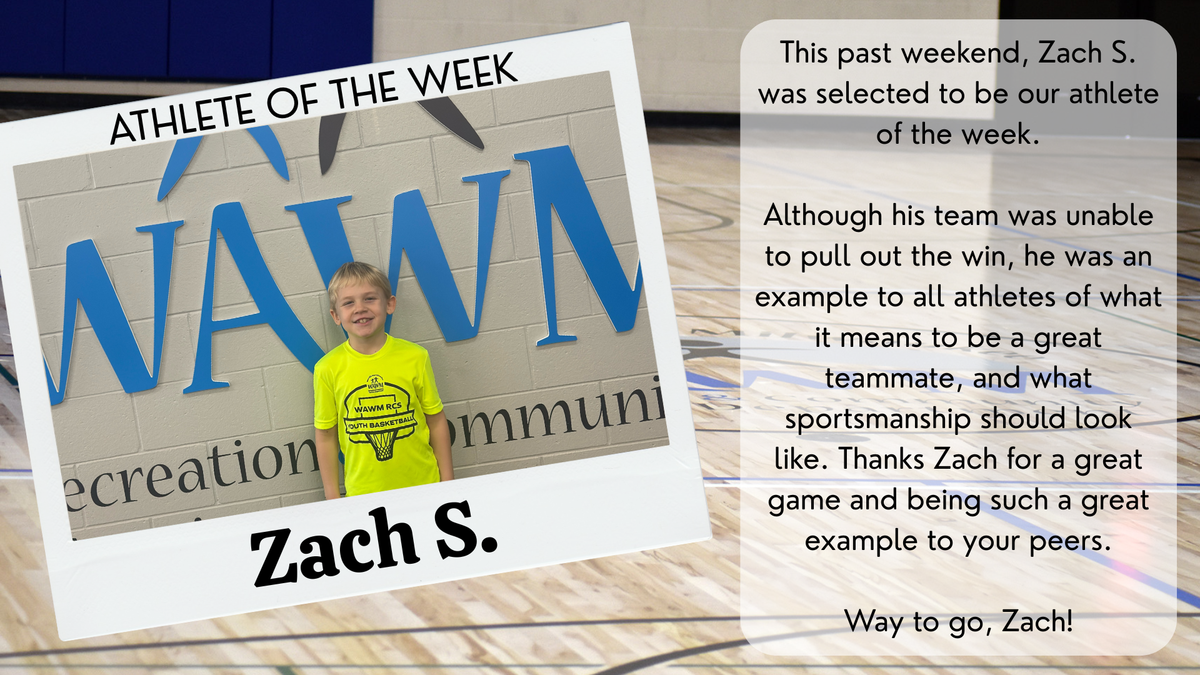 Athlete of the Week - Zach S