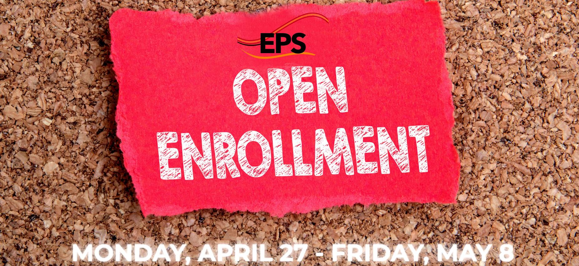 Text on a corkboard announcing open enrollment dates.
