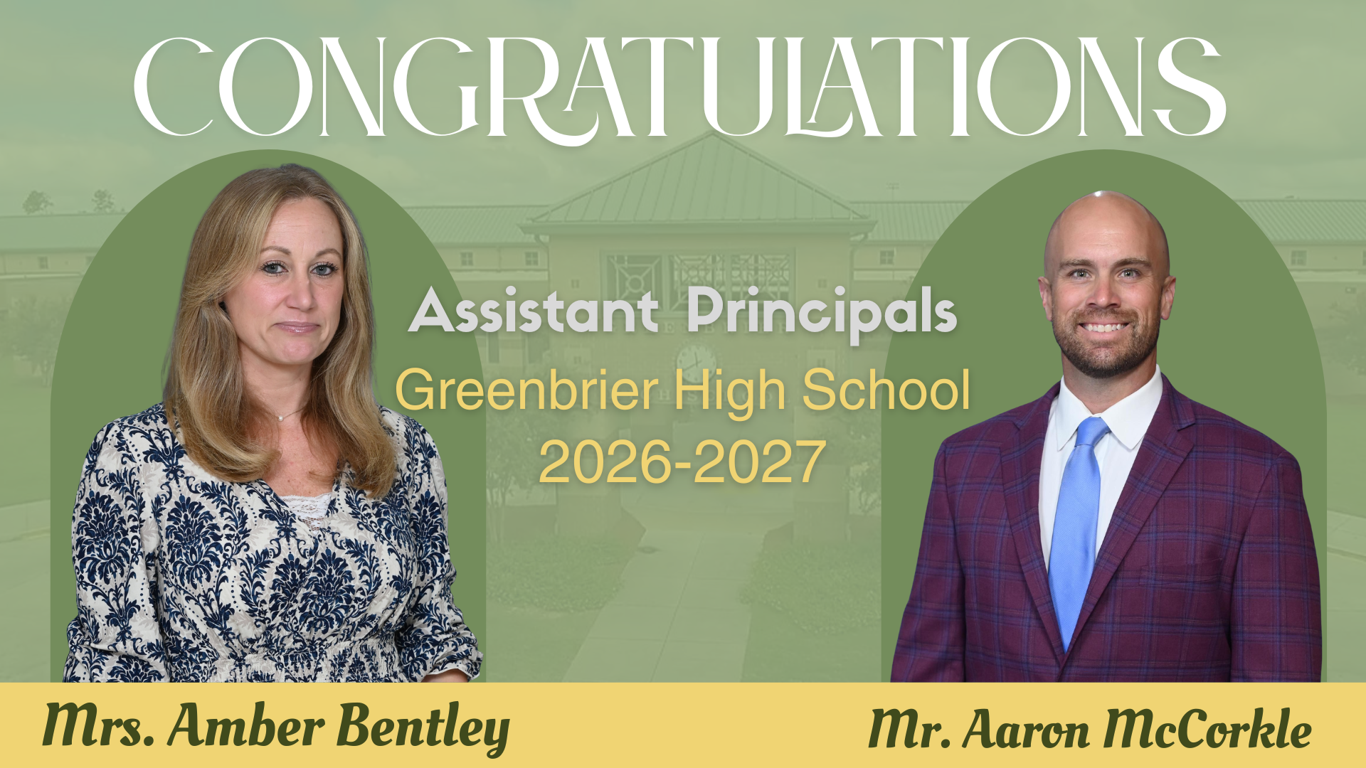 Two school administrators with congratulatory text and school background.