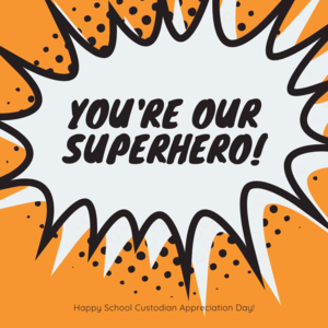 School Custodian Appreciation Day