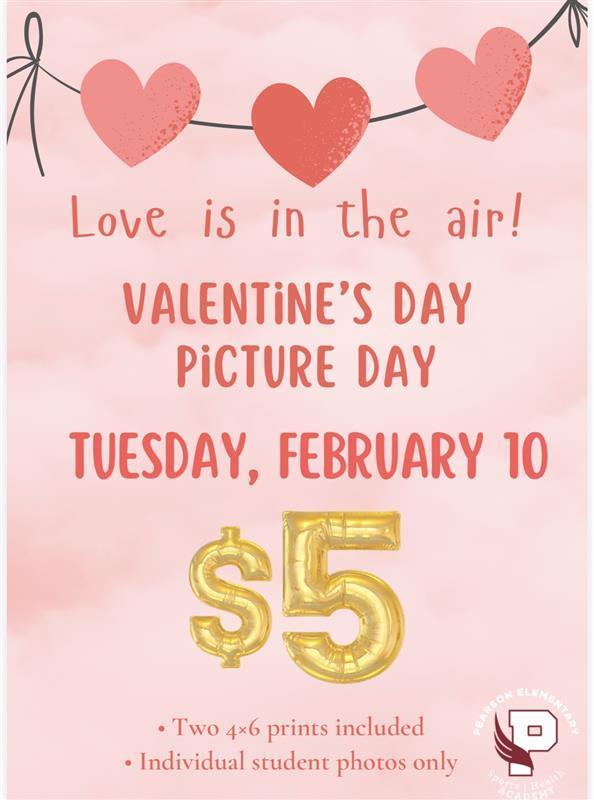 Valentine’s Day Picture Day is coming up!