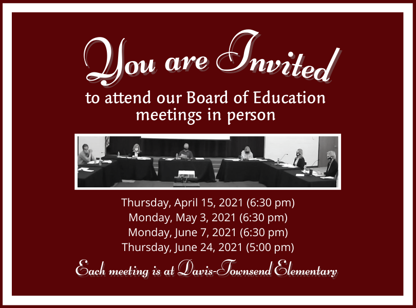Announcement that Board of Education meetings are returning to in person