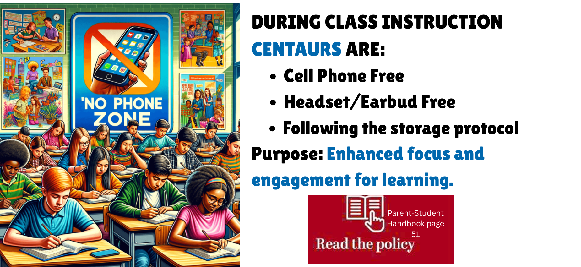 Students in a classroom focused on learning, with a no phone zone sign and guidelines displayed.