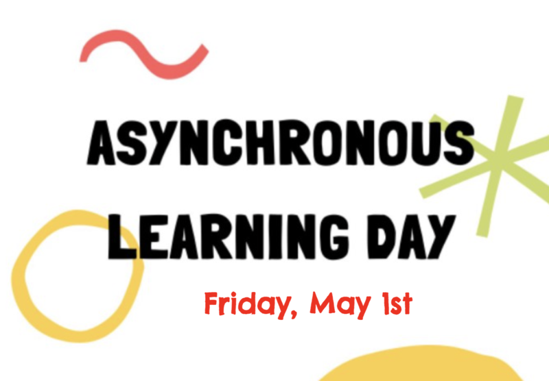 Asychronous Day-No School For Students Featured Photo