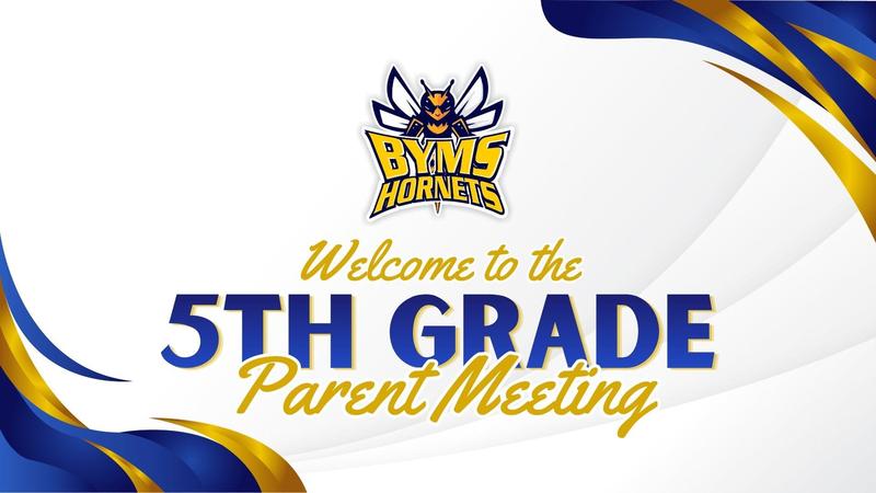 5th Grade Parent Meeting Presentation Featured Photo