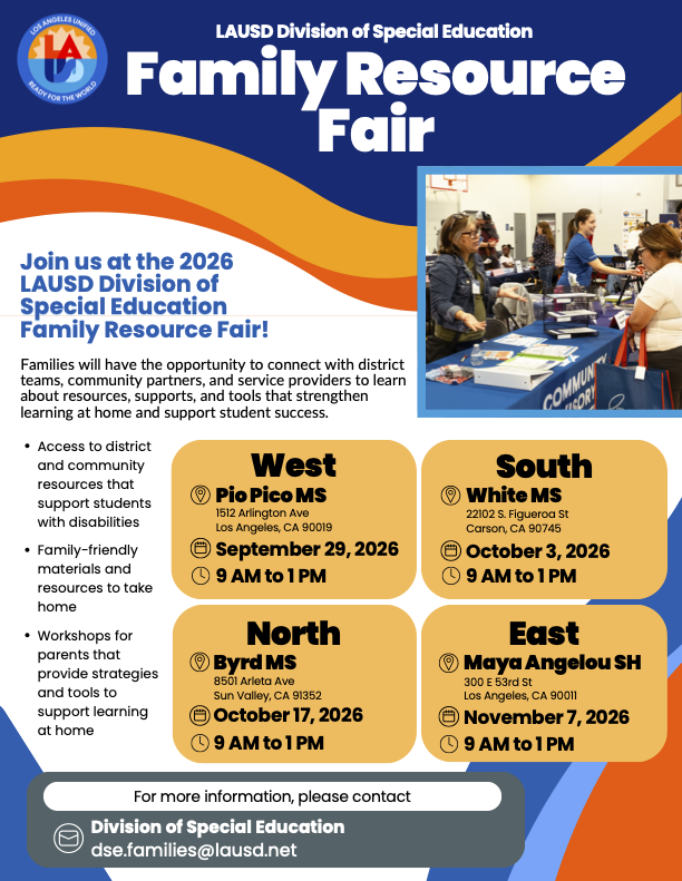 Join us at the 2026 LAUSD Division of Special Education Family Resource Fair!
