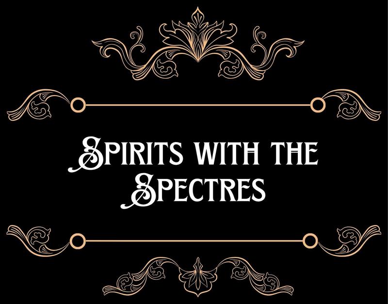 Spirits With the Spectres