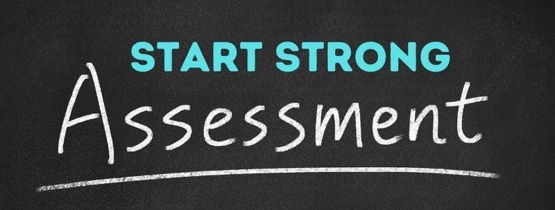 Start Strong Assessment