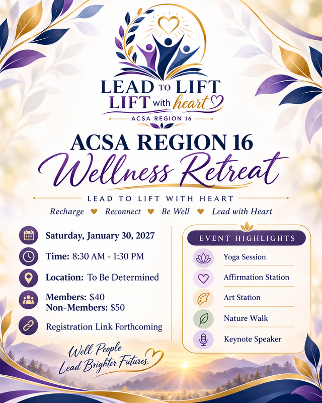ACSA Region 16 Wellness Retreat Flier