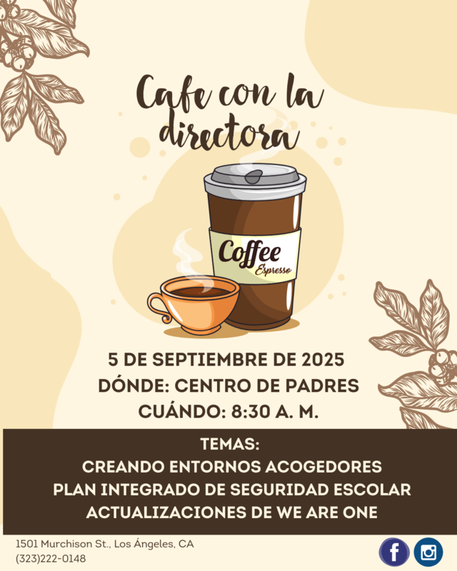 Cafe con la Directora - 9/5/25